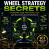 101 Smart Wheel Strategy Secrets by D.K. Sinclair